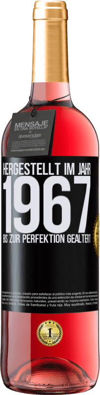 29,95 € Kostenloser Versand | Roséwein ROSÉ Ausgabe Hergestellt im Jahr 1967. Bis zur Perfektion gealtert Schwarzes Etikett. Anpassbares Etikett Junger Wein Ernte 2024 Tempranillo