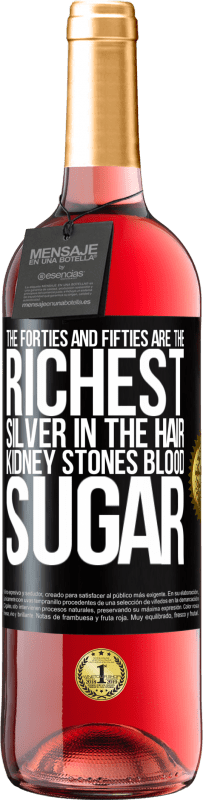 29,95 € 送料無料 | ロゼワイン ROSÉエディション 40代と50代が最も裕福です。髪の銀、腎臓結石、血糖 ブラックラベル. カスタマイズ可能なラベル 若いワイン 収穫 2023 Tempranillo
