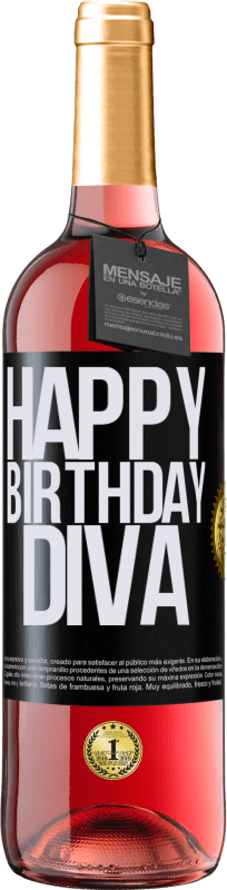29,95 € Envío gratis | Vino Rosado Edición ROSÉ Happy birthday Diva Etiqueta Negra. Etiqueta personalizable Vino joven Cosecha 2023 Tempranillo
