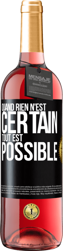 29,95 € Envoi gratuit | Vin rosé Édition ROSÉ Quand rien n'est certain, tout est possible Étiquette Noire. Étiquette personnalisable Vin jeune Récolte 2025 Tempranillo