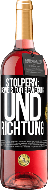 29,95 € Kostenloser Versand | Roséwein ROSÉ Ausgabe Stolpern: Beweis für Bewegung und Richtung Schwarzes Etikett. Anpassbares Etikett Junger Wein Ernte 2025 Tempranillo