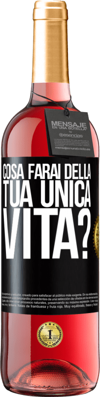 29,95 € Spedizione Gratuita | Vino rosato Edizione ROSÉ Cosa farai della tua unica vita? Etichetta Nera. Etichetta personalizzabile Vino giovane Raccogliere 2024 Tempranillo