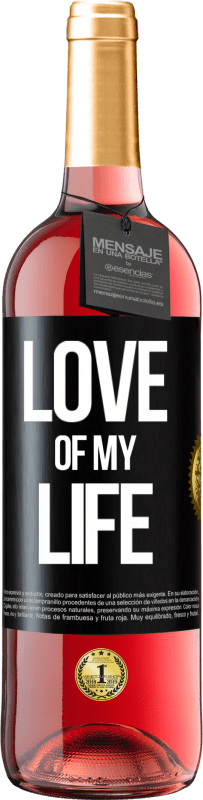 29,95 € Free Shipping | Rosé Wine ROSÉ Edition Love of my life Black Label. Customizable label Young wine Harvest 2025 Tempranillo