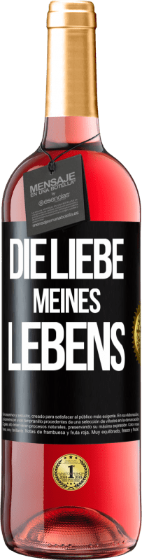 29,95 € Kostenloser Versand | Roséwein ROSÉ Ausgabe Die Liebe meines Lebens Schwarzes Etikett. Anpassbares Etikett Junger Wein Ernte 2025 Tempranillo