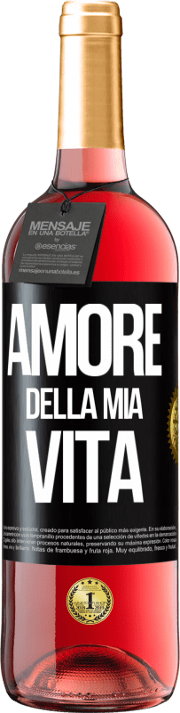 29,95 € Spedizione Gratuita | Vino rosato Edizione ROSÉ Amore della mia vita Etichetta Nera. Etichetta personalizzabile Vino giovane Raccogliere 2025 Tempranillo