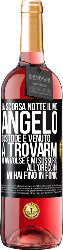 29,95 € Spedizione Gratuita | Vino rosato Edizione ROSÉ La scorsa notte il mio angelo custode è venuto a trovarmi. Mi avvolse e mi sussurrò all'orecchio: mi hai fino in fondo Etichetta Nera. Etichetta personalizzabile Vino giovane Raccogliere 2024 Tempranillo