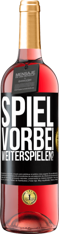 29,95 € Kostenloser Versand | Roséwein ROSÉ Ausgabe SPIEL VORBEI. Weiterspielen? Schwarzes Etikett. Anpassbares Etikett Junger Wein Ernte 2023 Tempranillo