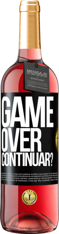 29,95 € Envio grátis | Vinho rosé Edição ROSÉ GAME OVER. Continuar? Etiqueta Preta. Etiqueta personalizável Vinho jovem Colheita 2023 Tempranillo