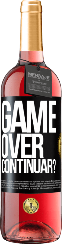 29,95 € Envio grátis | Vinho rosé Edição ROSÉ GAME OVER. Continuar? Etiqueta Preta. Etiqueta personalizável Vinho jovem Colheita 2025 Tempranillo