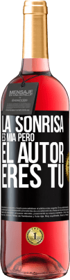 29,95 € Envío gratis | Vino Rosado Edición ROSÉ La sonrisa es mía, pero el autor eres tú Etiqueta Negra. Etiqueta personalizable Vino joven Cosecha 2025 Tempranillo