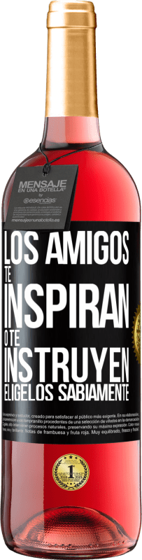 29,95 € Envío gratis | Vino Rosado Edición ROSÉ Los amigos te inspiran o te instruyen. Elígelos sabiamente Etiqueta Negra. Etiqueta personalizable Vino joven Cosecha 2024 Tempranillo