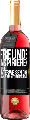 29,95 € Kostenloser Versand | Roséwein ROSÉ Ausgabe Freunde inspirieren oder unterweisen dich. Wähle sie mit Bedacht aus Schwarzes Etikett. Anpassbares Etikett Junger Wein Ernte 2025 Tempranillo