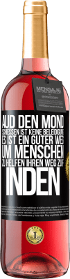 29,95 € Kostenloser Versand | Roséwein ROSÉ Ausgabe Aud den Mond schießen ist keine Beleidigung. Es ist ein guter Weg, um Menschen zu helfen, ihren Weg zu finden Schwarzes Etikett. Anpassbares Etikett Junger Wein Ernte 2025 Tempranillo