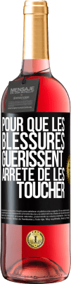 29,95 € Envoi gratuit | Vin rosé Édition ROSÉ Pour que les blessures guérissent, arrête de les toucher Étiquette Noire. Étiquette personnalisable Vin jeune Récolte 2024 Tempranillo