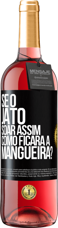 29,95 € Envio grátis | Vinho rosé Edição ROSÉ Se o jato soar assim, como ficará a mangueira? Etiqueta Preta. Etiqueta personalizável Vinho jovem Colheita 2024 Tempranillo