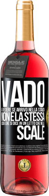 29,95 € Spedizione Gratuita | Vino rosato Edizione ROSÉ Vado a vedere se arrivo nella stanza. Non è la stessa cosa che si dice in un letto che nelle scale Etichetta Nera. Etichetta personalizzabile Vino giovane Raccogliere 2025 Tempranillo