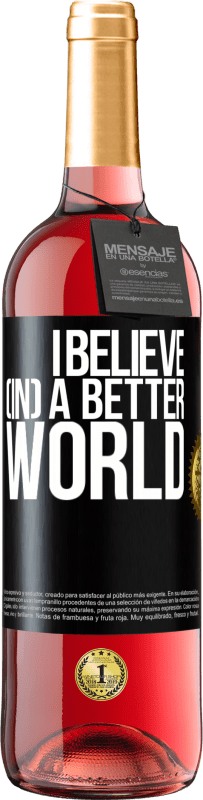 29,95 € Free Shipping | Rosé Wine ROSÉ Edition I believe (IN) a better world Black Label. Customizable label Young wine Harvest 2024 Tempranillo