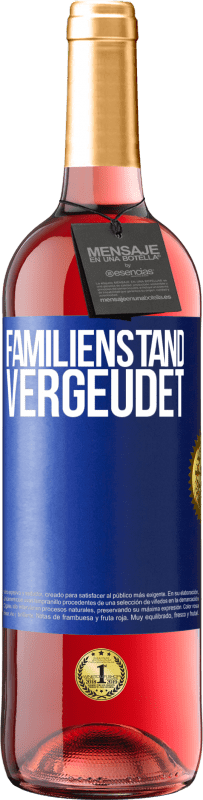 29,95 € Kostenloser Versand | Roséwein ROSÉ Ausgabe Familienstand: vergeudet Blaue Markierung. Anpassbares Etikett Junger Wein Ernte 2024 Tempranillo