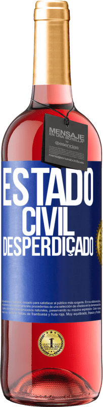 29,95 € Envio grátis | Vinho rosé Edição ROSÉ Estado civil: desperdiçado Etiqueta Azul. Etiqueta personalizável Vinho jovem Colheita 2025 Tempranillo
