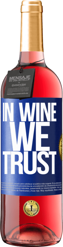 29,95 € 送料無料 | ロゼワイン ROSÉエディション in wine we trust 青いタグ. カスタマイズ可能なラベル 若いワイン 収穫 2023 Tempranillo