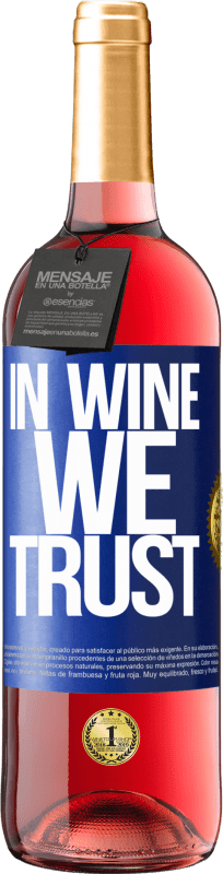 29,95 € Kostenloser Versand | Roséwein ROSÉ Ausgabe in wine we trust Blaue Markierung. Anpassbares Etikett Junger Wein Ernte 2025 Tempranillo