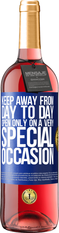 29,95 € Free Shipping | Rosé Wine ROSÉ Edition Keep away from day to day. Open only on a very special occasion Blue Label. Customizable label Young wine Harvest 2024 Tempranillo