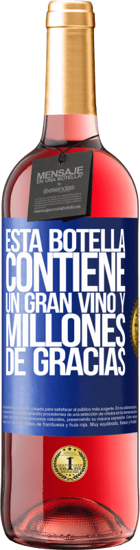 29,95 € Envío gratis | Vino Rosado Edición ROSÉ Esta botella contiene un gran vino y millones de GRACIAS! Etiqueta Azul. Etiqueta personalizable Vino joven Cosecha 2023 Tempranillo