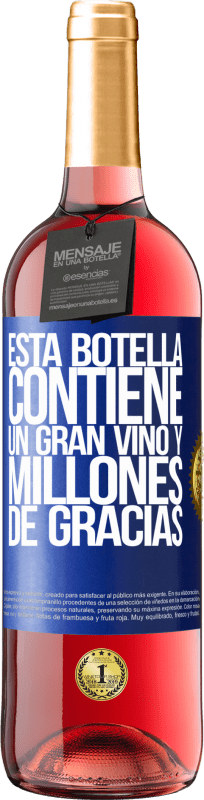 29,95 € Envío gratis | Vino Rosado Edición ROSÉ Esta botella contiene un gran vino y millones de GRACIAS! Etiqueta Azul. Etiqueta personalizable Vino joven Cosecha 2024 Tempranillo