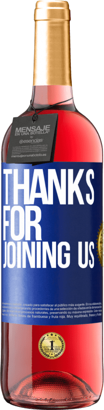 29,95 € 免费送货 | 桃红葡萄酒 ROSÉ版 感谢您加入我们 蓝色标签. 可自定义的标签 青年酒 收成 2025 Tempranillo