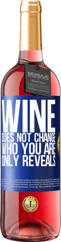 29,95 € 免费送货 | 桃红葡萄酒 ROSÉ版 葡萄酒不会改变你的身份。只显示 蓝色标签. 可自定义的标签 青年酒 收成 2023 Tempranillo