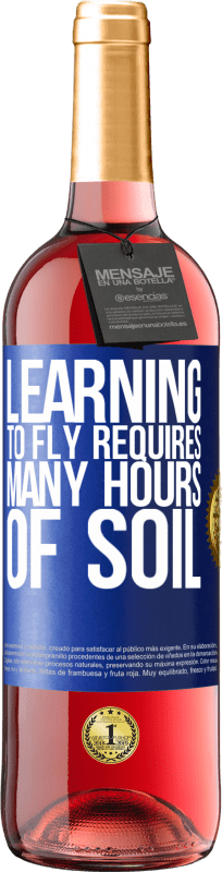 29,95 € Free Shipping | Rosé Wine ROSÉ Edition Learning to fly requires many hours of soil Blue Label. Customizable label Young wine Harvest 2024 Tempranillo