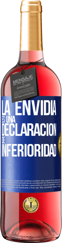 29,95 € Envío gratis | Vino Rosado Edición ROSÉ La envidia es una declaración de inferioridad Etiqueta Azul. Etiqueta personalizable Vino joven Cosecha 2023 Tempranillo