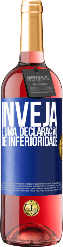 29,95 € Envio grátis | Vinho rosé Edição ROSÉ Inveja é uma declaração de inferioridade Etiqueta Azul. Etiqueta personalizável Vinho jovem Colheita 2024 Tempranillo