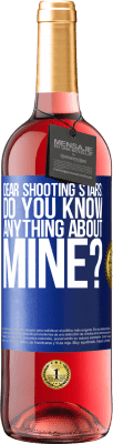 29,95 € Free Shipping | Rosé Wine ROSÉ Edition Dear shooting stars: do you know anything about mine? Blue Label. Customizable label Young wine Harvest 2025 Tempranillo