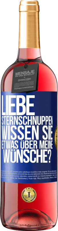 29,95 € Kostenloser Versand | Roséwein ROSÉ Ausgabe Liebe Sternschnuppen, wissen Sie etwas über meine Wünsche? Blaue Markierung. Anpassbares Etikett Junger Wein Ernte 2024 Tempranillo