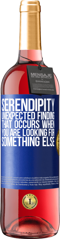 29,95 € Free Shipping | Rosé Wine ROSÉ Edition Serendipity Unexpected finding that occurs when you are looking for something else Blue Label. Customizable label Young wine Harvest 2024 Tempranillo