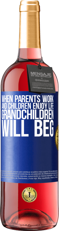 29,95 € 免费送货 | 桃红葡萄酒 ROSÉ版 当父母工作和孩子享受生活时，孙子将乞求 蓝色标签. 可自定义的标签 青年酒 收成 2023 Tempranillo