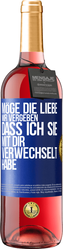 29,95 € Kostenloser Versand | Roséwein ROSÉ Ausgabe Möge die Liebe mir vergeben, dass ich sie mit dir verwechselt habe Blaue Markierung. Anpassbares Etikett Junger Wein Ernte 2024 Tempranillo