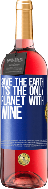 29,95 € 免费送货 | 桃红葡萄酒 ROSÉ版 拯救地球。这是唯一有酒的星球 蓝色标签. 可自定义的标签 青年酒 收成 2023 Tempranillo
