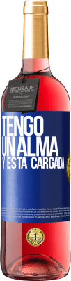 29,95 € Бесплатная доставка | Розовое вино Издание ROSÉ Tengo un alma y está cargada Синяя метка. Настраиваемая этикетка Молодое вино Урожай 2025 Tempranillo
