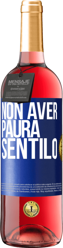 29,95 € Spedizione Gratuita | Vino rosato Edizione ROSÉ Non aver paura, sentilo Etichetta Blu. Etichetta personalizzabile Vino giovane Raccogliere 2024 Tempranillo