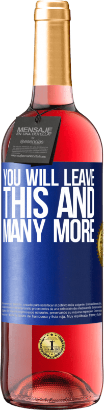 29,95 € 免费送货 | 桃红葡萄酒 ROSÉ版 您将离开此等等 蓝色标签. 可自定义的标签 青年酒 收成 2025 Tempranillo
