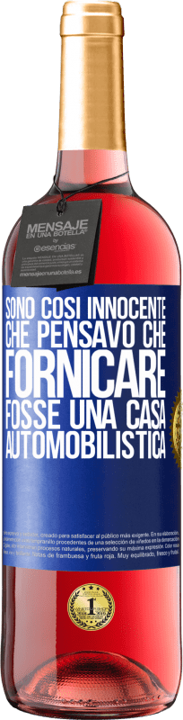 29,95 € Spedizione Gratuita | Vino rosato Edizione ROSÉ Sono così innocente che pensavo che fornicare fosse una casa automobilistica Etichetta Blu. Etichetta personalizzabile Vino giovane Raccogliere 2024 Tempranillo