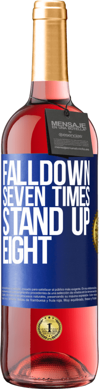 29,95 € 送料無料 | ロゼワイン ROSÉエディション Falldown seven times. Stand up eight 青いタグ. カスタマイズ可能なラベル 若いワイン 収穫 2024 Tempranillo