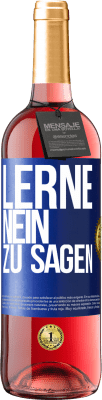 29,95 € Kostenloser Versand | Roséwein ROSÉ Ausgabe Lerne, nein zu sagen Blaue Markierung. Anpassbares Etikett Junger Wein Ernte 2024 Tempranillo