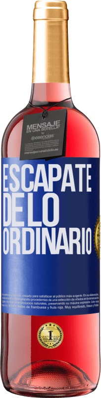29,95 € Envío gratis | Vino Rosado Edición ROSÉ Escápate de lo ordinario Etiqueta Azul. Etiqueta personalizable Vino joven Cosecha 2023 Tempranillo