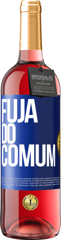 29,95 € Envio grátis | Vinho rosé Edição ROSÉ Fuja do comum Etiqueta Azul. Etiqueta personalizável Vinho jovem Colheita 2023 Tempranillo