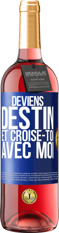29,95 € Envoi gratuit | Vin rosé Édition ROSÉ Deviens destin et croise-toi avec moi Étiquette Bleue. Étiquette personnalisable Vin jeune Récolte 2025 Tempranillo