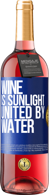 29,95 € Free Shipping | Rosé Wine ROSÉ Edition Wine is sunlight, united by water Blue Label. Customizable label Young wine Harvest 2024 Tempranillo