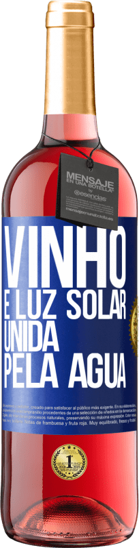 29,95 € Envio grátis | Vinho rosé Edição ROSÉ Vinho é luz solar, unida pela água Etiqueta Azul. Etiqueta personalizável Vinho jovem Colheita 2025 Tempranillo